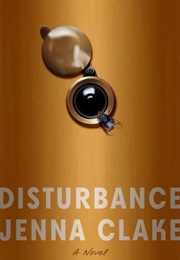 Disturbance (Jenna Clake)