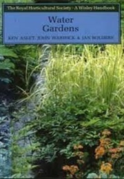Water Gardens (Ken Aslet, John Warwick & Jan Bolders)