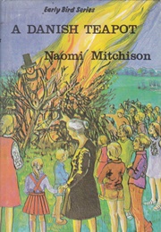 Danish Teapot (Naomi Mitchison)
