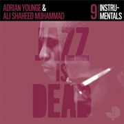 Adrian Younge &amp; Ali Shaheed Muhammad - Instrumentals Jazz Is Dead 009