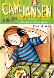 Cam Jansen and the Triceratops Pops Mystery (David A. Adler)