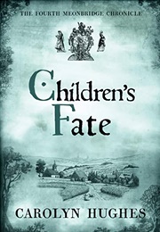 Children&#39;s Fate (Carolyn Hughes)