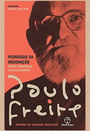 Pedagogia Da Indignação (Paulo Freire)