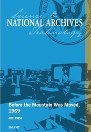 Before the Mountain Was Moved (1970)