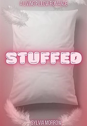 Stuffed (Sylvia Morrow)