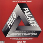 Da Flyy Hooligan, Sonnyjim & Juga-Naut - Polo Palace - Palace Polo