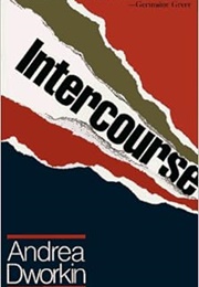 Intercourse (Andrea Dworkin)