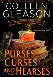 Purses, Curses & Hearses (Colleen Gleason)