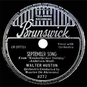September Song - 	Walter Huston