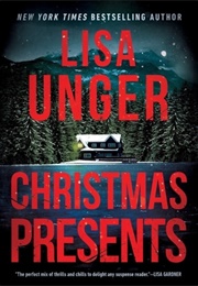 Christmas Presents (Lisa Unger)