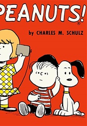 Good Grief, More Peanuts! (Charles M. Schulz)