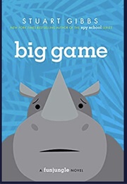 Big Game (Stuart Gibbs)