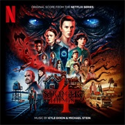 Kyle Dixon & Michael Stein - Stranger Things 4 (Original Score From the Netflix Series)