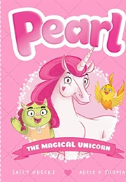 Pearl the Magical Unicorn (Sally Odgers)