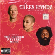 Thees Handz - Three's Company