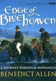 Edge of Blue Heaven (Benedict Allen)