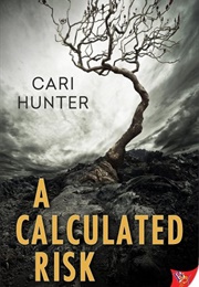 A Calculated Risk (Cari Hunter)