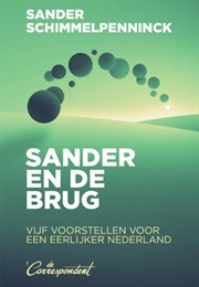 Sander En De Brug (Sander Schimmelpenninck)