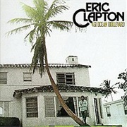 Eric Clapton - 461 Ocean Boulevard (1974)
