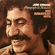 Jim Croce - Photographs & Memories: His Greatest Hits