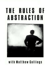 The Rules of Abstraction With Matthew Collings (2014)