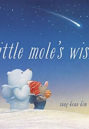 Little Mole's Wish (Sang-Keun Kim)