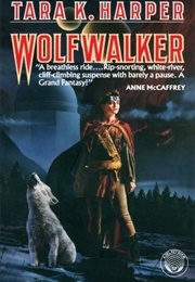 Wolfwalker (Tara K. Harper)