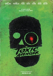 The Toxic Avenger (2023)