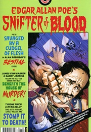 Edgar Allan Poe's Snifter of Blood (Various)