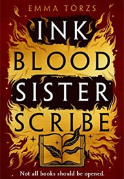 Ink Blood Sister Scribe (Emma Törzs)