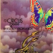 Circus 2000 - An Escape From a Box (Fuga Dall'involucro)