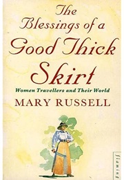 The Blessings of a Good Thick Skirt (Mary Russell)