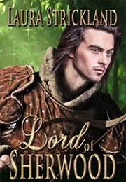 Lord of Sherwood (Laura Strickland)