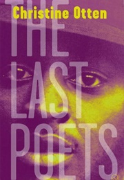 The Last Poets (Christine Otten)