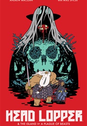 Head Lopper (Andrew MacLean)