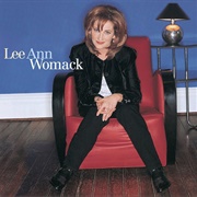 You've Got to Talk to Me - Lee Ann Womack