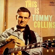 You Oughta See Pickles Now - Tommy Collins