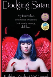 Dodging Satan (Kathleen Zamboni McCormick)