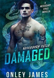 Damaged (Onley James)