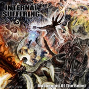 Internal Suffering - Awakening of the Rebel
