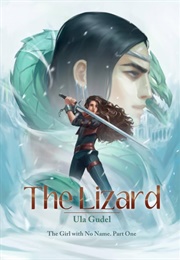 The Lizard (Ula Gudel)