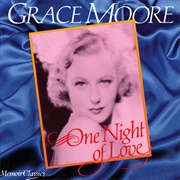 One Night to Love - Grace Moore