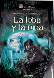 The Woolf and the Child (Henri Loevenbruck)