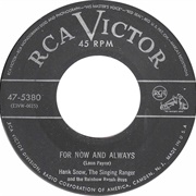 For Now and Always - Hank Snow