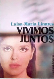 Vivimos Juntos (Luisa Maria Linares)