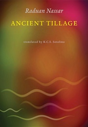 Ancient Tillage (Raduan Nassar)