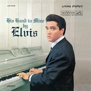 His Hand in Mine (Elvis Presley, 1960)