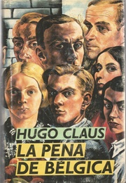 La Pena De Bélgica (Hugo Claus)