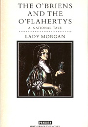 The O'Briens and the O'flahertys (Lady Morgan)