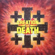 Creation of Death - Purify Your Soul
